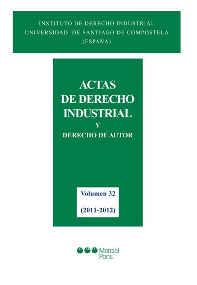 Actas de Derecho Industrial y Derecho de Autor XXXII