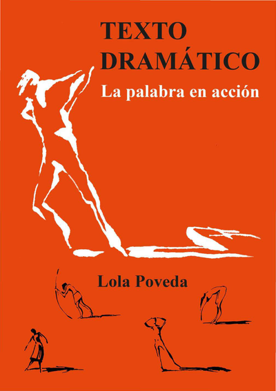 Texto dramático: la palabra en acción