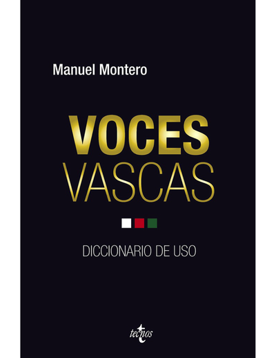 Voces vascas: diccionario de uso