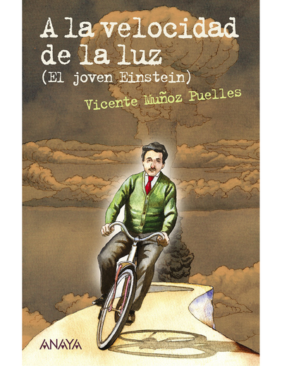 A la velocidad de la luz: el joven Einstein