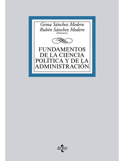 Fundamentos de la ciencia política y de la administración