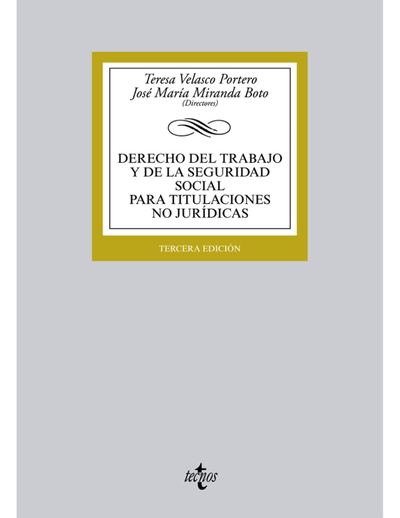 Derecho del Trabajo y de la Seguridad Social para titulaciones no jurídicas