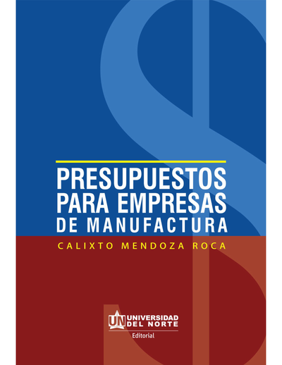 Presupuestos para empresas de manufactura