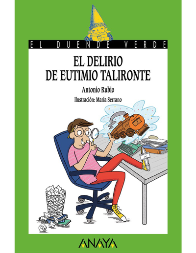 El delirio de Eutimio Talironte