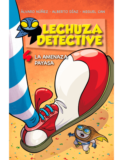 Lechuza Detective 4: La amenaza payasa