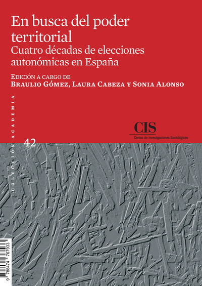 En busca del poder territorial: cuatro décadas de elecciones autonómicas en España