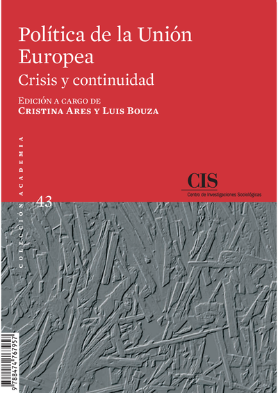 Política de la Unión Europea: crisis y continuidad
