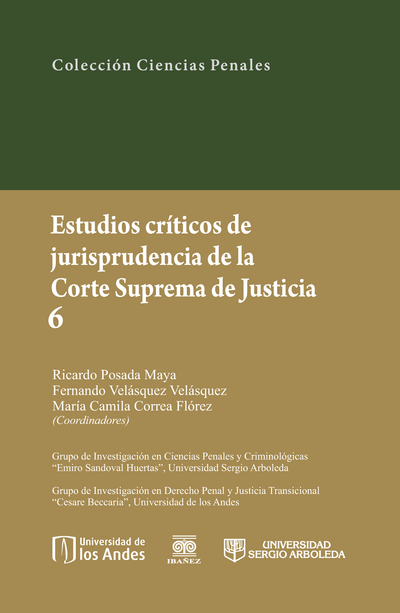 Estudios críticos de jurisprudencia de la Corte Suprema de Justicia. Tomo 6