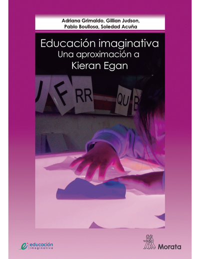 Educación imaginativa: una aproximación Kieran Egan