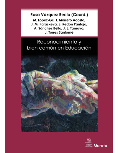 Reconocimiento y bien común en educación