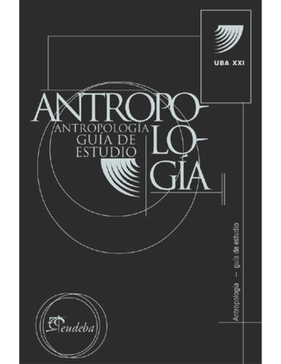 Antropología: guía de estudio