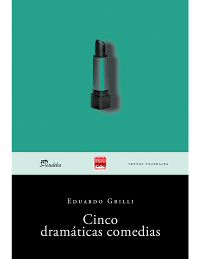 Cinco dramáticas comedias