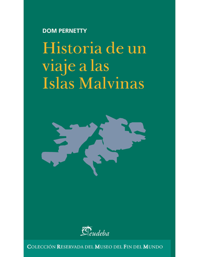 Historia de un viaje a las Islas Malvinas