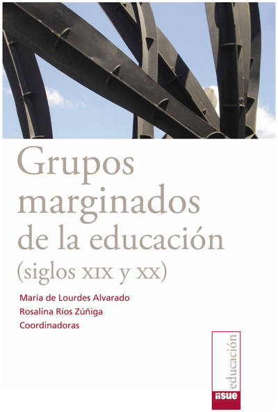 Grupos marginados de la educación (siglos XIX y XX)