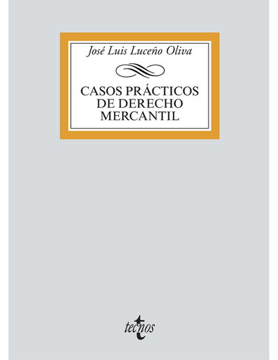 Casos prácticos de Derecho Mercantil