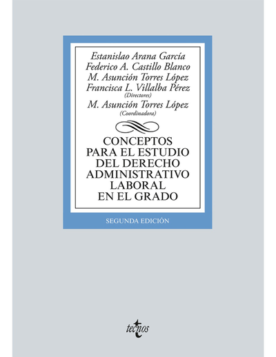 Conceptos para el estudio del derecho administrativo laboral en el grado