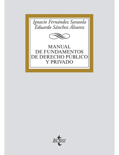 Manual de Fundamentos de Derecho público y privado