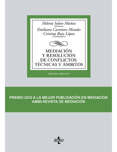 Mediación y resolución de conflictos: técnicas y ámbitos