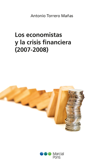 Los economistas y la crisis financiera (2007-2008)