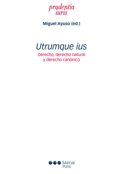 Utrumque Ius: Derecho, Derecho natural y Derecho canónico