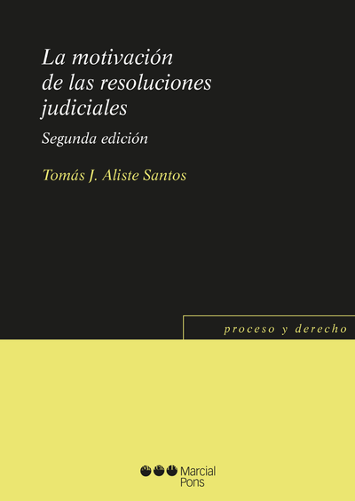 La motivación de las resoluciones judiciales