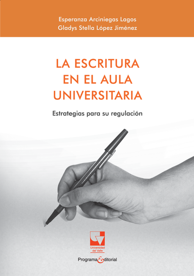 La escritura en el aula universitaria: estrategias para su regulación
