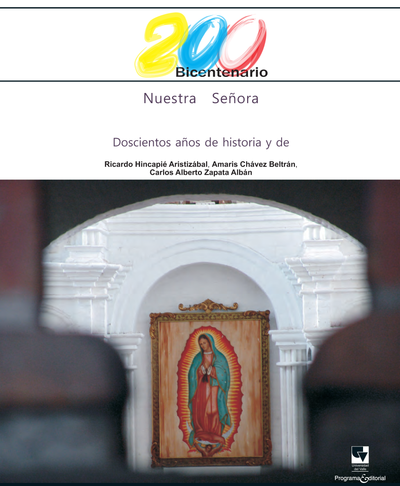 Nuestra Señora de Guadalupe de Cartago: doscientos años de historia y de fe