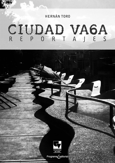 Ciudad vaga: reportaje