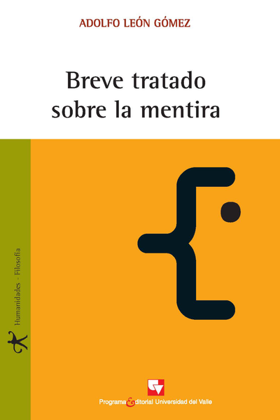 Breve tratado sobre la mentira