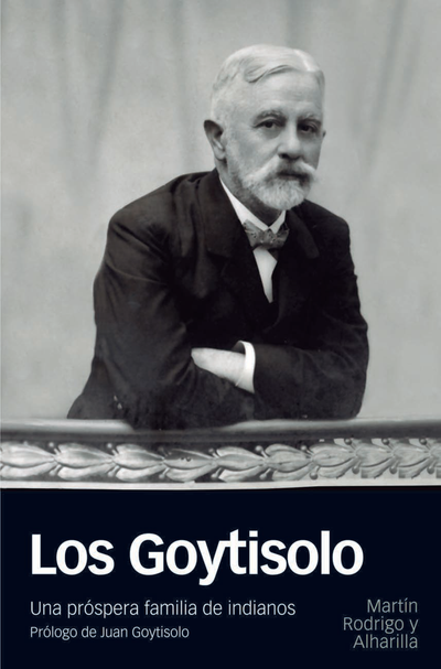 Los Goytisolo: una próspera familia de indianos