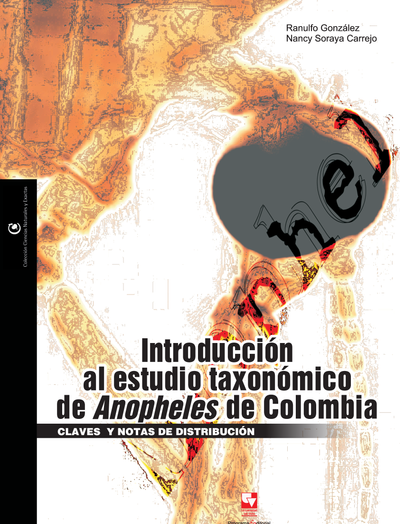 Introducción al estudio taxonómico de Anopheles de Colombia. Claves y notas de distribución