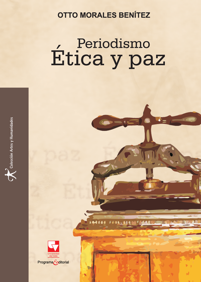 Periodismo: ética y paz