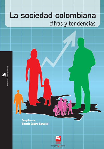 La sociedad colombiana: cifras y tendencias