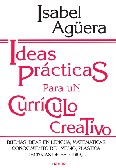 Ideas prácticas para un currículo creativo