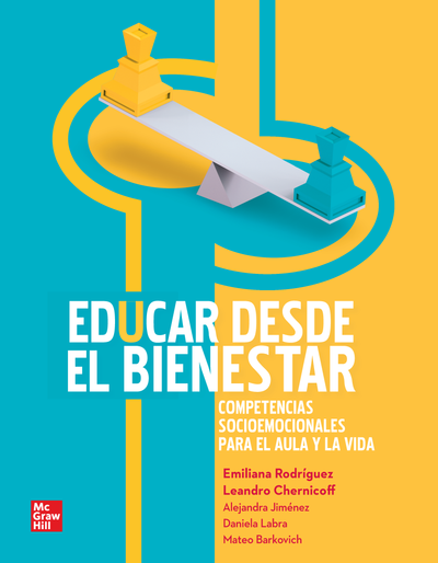 Educar desde el bienestar: competencias socioemocionales para el aula y la vida