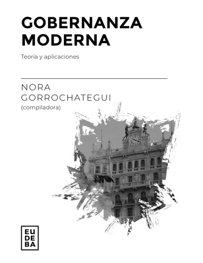 Gobernanza moderna: teoría y aplicaciones