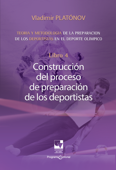 Libro 4: construcción del proceso de preparación de los deportistas