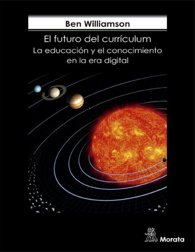 El futuro del currículum: la educación y el conocimiento en la era digital
