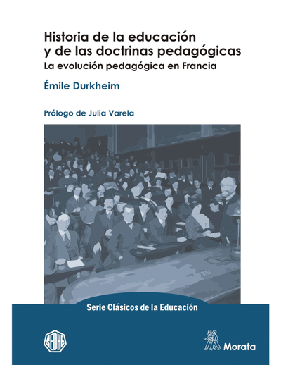 Historia de la educación y de las doctrinas pedagógicas: la evolución pedagógica en Francia