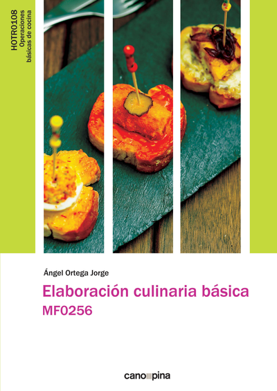 Elaboración culinaria básica MF0256