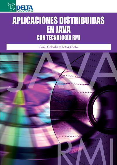 Aplicaciones distribuidas en Java con tecnología RMI