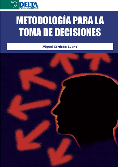 Metodología para la toma de decisiones