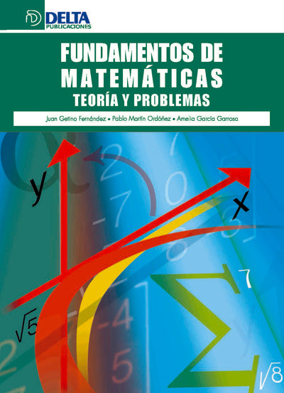 Fundamentos de matemática: teoría y problemas