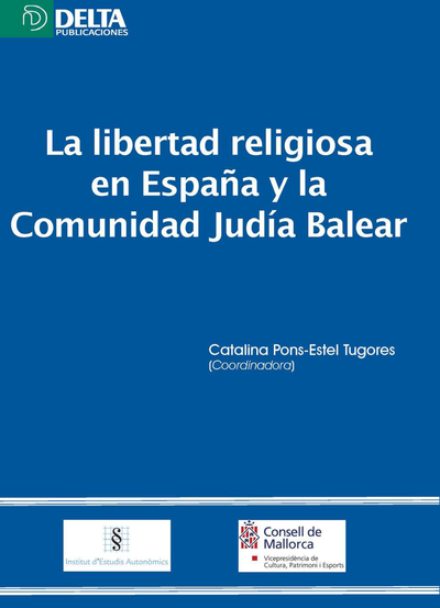 La libertad religiosa en España y la comunidad judía