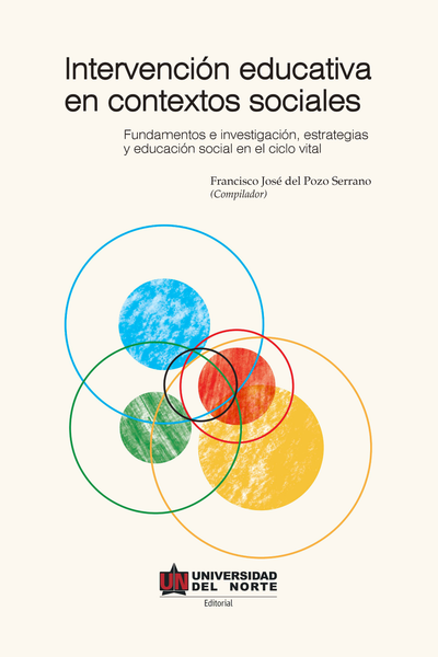 Intervención educativa en contextos sociales: fundamentos e investigación, estrategias y educación social en el ciclo vital