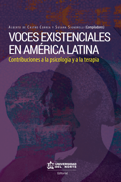 Voces existenciales en América Latina: contribuciones a la psicología y a la terapia