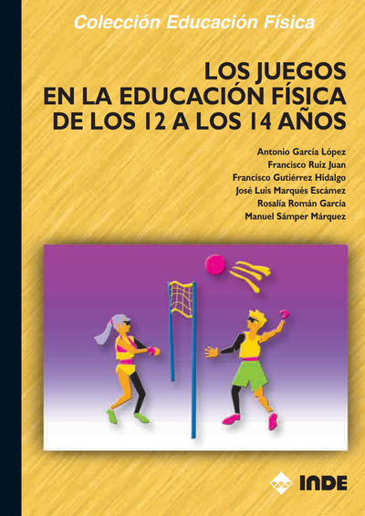 Los juegos en la Educación Física de los 12 a los 14 años. Primer ciclo de la E.S.O.