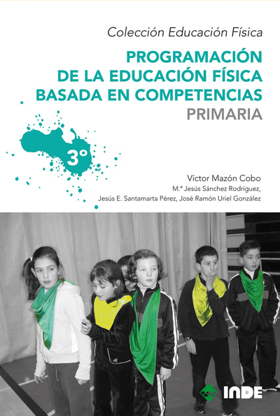 Programación de la Educación Física basada en competencias 3º de Primaria