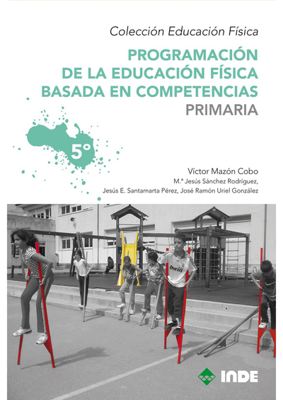 Programación de la Educación Física basada en competencias 5º de Primaria