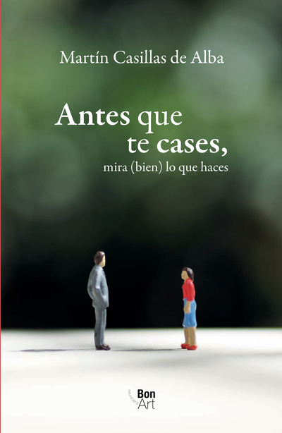 Antes que te cases, mira (bien) lo que haces